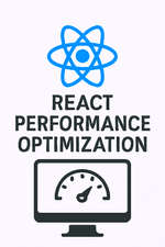 React Performance Optimization