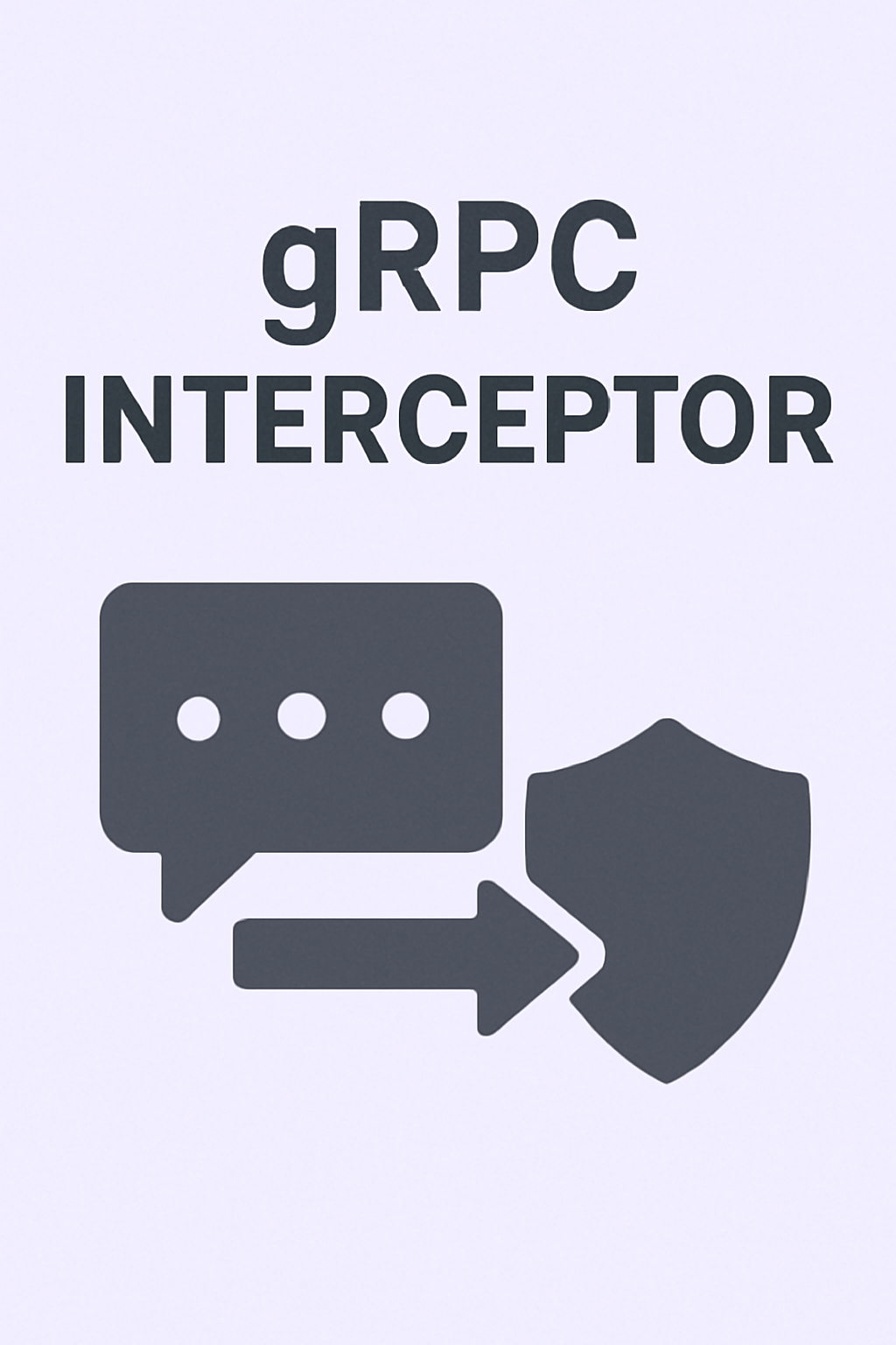 gRPC Interceptor | Software.Land