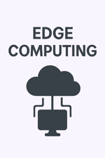 Edge Computing