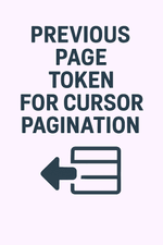 Previous Page Token for Cursor Pagination