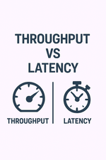 Throughput vs Latency