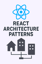 React Architecture Patterns